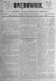 Orędownik: pismo poświęcone sprawom politycznym i spółecznym. 1889.01.22 R.19 nr18