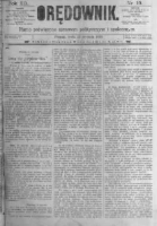 Orędownik: pismo poświęcone sprawom politycznym i spółecznym. 1889.01.23 R.19 nr19
