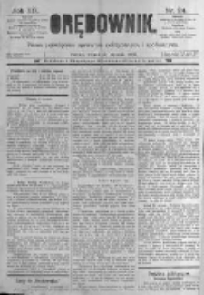 Orędownik: pismo poświęcone sprawom politycznym i spółecznym. 1889.01.29 R.19 nr24