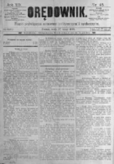 Orędownik: pismo poświęcone sprawom politycznym i spółecznym. 1889.02.27 R.19 nr48