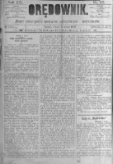 Orędownik: pismo poświęcone sprawom politycznym i sp&oacute;łecznym. 1889.03.09 R.19 nr57