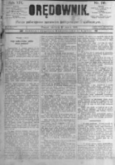 Orędownik: pismo poświęcone sprawom politycznym i spółecznym. 1889.03.10 R.19 nr58
