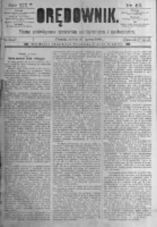 Orędownik: pismo poświęcone sprawom politycznym i spółecznym. 1889.03.16 R.19 nr63