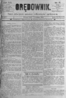 Orędownik: pismo poświęcone sprawom politycznym i sp&oacute;łecznym. 1889.04.03 R.19 nr77