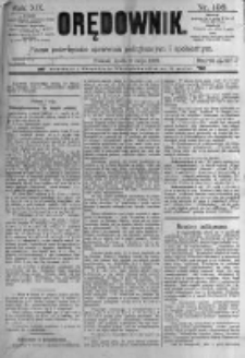 Orędownik: pismo poświęcone sprawom politycznym i sp&oacute;łecznym. 1889.05.08 R.19 nr106