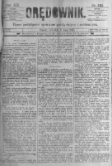 Orędownik: pismo poświęcone sprawom politycznym i spółecznym. 1889.05.16 R.19 nr112