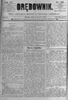 Orędownik: pismo poświęcone sprawom politycznym i sp&oacute;łecznym. 1889.06.07 R.19 nr130