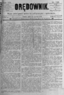 Orędownik: pismo poświęcone sprawom politycznym i sp&oacute;łecznym. 1889.06.12 R.19 nr133