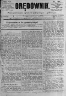 Orędownik: pismo poświęcone sprawom politycznym i spółecznym. 1889.06.26 R.19 nr144