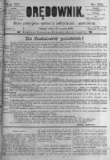 Orędownik: pismo poświęcone sprawom politycznym i sp&oacute;łecznym. 1889.08.10 R.19 nr182