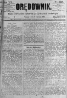 Orędownik: pismo poświęcone sprawom politycznym i spółecznym. 1889.09.07 R.19 nr205