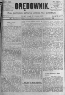 Orędownik: pismo poświęcone sprawom politycznym i sp&oacute;łecznym. 1889.09.10 R.19 nr207