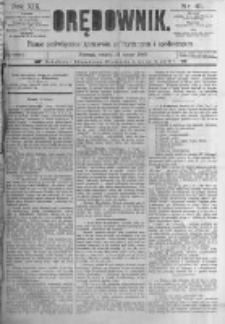Orędownik: pismo poświęcone sprawom politycznym i spółecznym. 1889.02.19 R.19 nr41