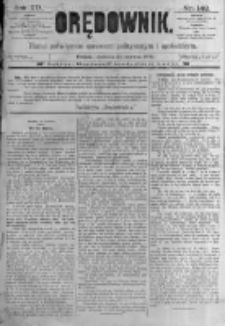 Orędownik: pismo poświęcone sprawom politycznym i spółecznym. 1889.06.23 R.19 nr142