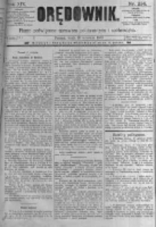 Orędownik: pismo poświęcone sprawom politycznym i sp&oacute;łecznym. 1889.09.18 R.19 nr214