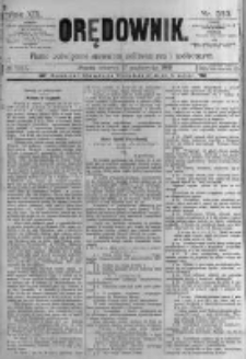 Orędownik: pismo poświęcone sprawom politycznym i sp&oacute;łecznym. 1889.10.17 R.19 nr239