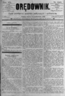 Orędownik: pismo poświęcone sprawom politycznym i sp&oacute;łecznym. 1889.10.22 R.19 nr243