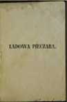 Ładowa pieczara: obrazek wiejski