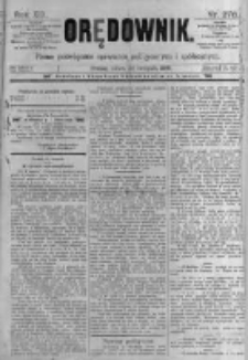 Orędownik: pismo poświęcone sprawom politycznym i sp&oacute;łecznym. 1889.11.30 R.19 nr276