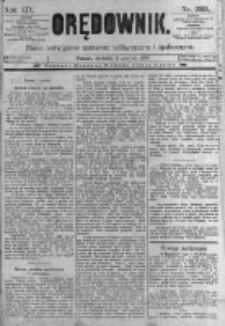 Orędownik: pismo poświęcone sprawom politycznym i sp&oacute;łecznym. 1889.12.08 R.19 nr283