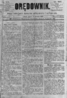 Orędownik: pismo poświęcone sprawom politycznym i sp&oacute;łecznym. 1889.12.13 R.19 nr287