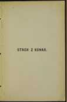 Stach z Konar: powieść historyczna z czas&oacute;w Kaźmierza Sprawiedliwego. T. 3