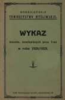 Grodzieńskie Towarzystwo Myśliwskie. Wykaz teren&oacute;w, dzierżawionych przez T-wo w roku 1928/1929
