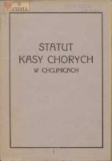 Statut Kasy Chorych w Chojnicach