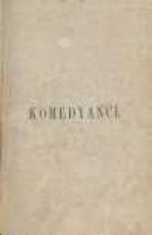 Komedyanci: powieść. T. 2