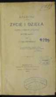 Krasicki: życie i dzieła: kartka z dziej&oacute;w literatury XVIII wieku