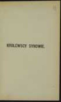 Kr&oacute;lewscy synowie: powieść z czas&oacute;w Władysława Hermana i Krzywoustego. T. 2