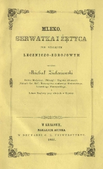 Mleko, serwatka i żętyca pod względem leczniczo-zdrojowym