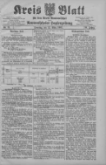 Kreis Blatt f&uuml;r den Kreis Neutomischeler zugleich Hopfenzeitung 1907.03.12 Jg.26 Nr21