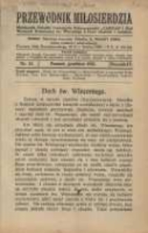 Przewodnik Miłosierdzia: miesięcznik Związku Towarzystw Dobroczynności "Caritas" i Rad Wyższych Kongregacji św. Wincentego &agrave; Paulo męskich i żeńskich 1925 grudzień R.4 Nr12