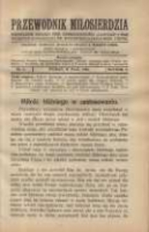 Przewodnik Miłosierdzia: miesięcznik Związku Towarzystw Dobroczynności "Caritas" i Rad Wyższych Kongregacji św. Wincentego &agrave; Paulo męskich i żeńskich 1926 maj R.5 Nr5