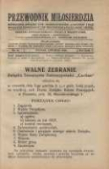 Przewodnik Miłosierdzia: miesięcznik Związku Towarzystw Dobroczynności "Caritas" i Rad Wyższych Kongregacji św. Wincentego &agrave; Paulo męskich i żeńskich 1926 listopad R.5 Nr11