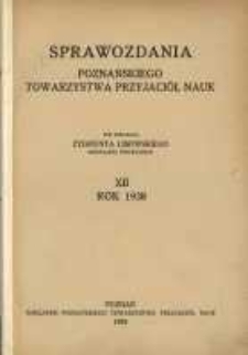 Sprawozdania Poznańskiego Towarzystwa Przyjaciół Nauk. 1938 R.12