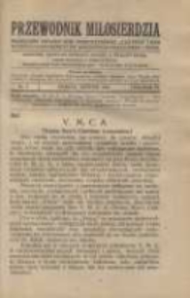 Przewodnik Miłosierdzia: miesięcznik Związku Towarzystw Dobroczynności "Caritas" i Rad Wyższych Kongregacji św. Wincentego &agrave; Paulo męskich i żeńskich 1927 sierpień R.6 Nr8