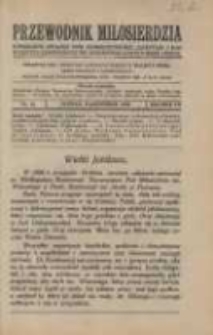 Przewodnik Miłosierdzia: miesięcznik Związku Towarzystw Dobroczynności "Caritas" i Rad Wyższych Kongregacji św. Wincentego &agrave; Paulo męskich i żeńskich 1928 październik R.7 Nr10