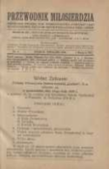 Przewodnik Miłosierdzia: miesięcznik Związku Towarzystw Dobroczynności "Caritas" i Rad Wyższych Kongregacji św. Wincentego &agrave; Paulo męskich i żeńskich 1929 kwiecień R.8 Nr4
