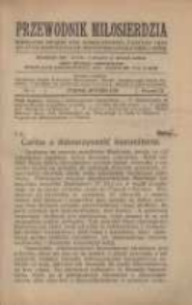 Przewodnik Miłosierdzia: miesięcznik Związku Towarzystw Dobroczynności "Caritas" i Rad Wyższych Kongregacji św. Wincentego &agrave; Paulo męskich i żeńskich 1930 styczeń R.9 Nr1
