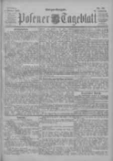 Posener Tageblatt 1902.02.04 Jg.41 Nr57