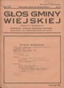 Głos Gminy Wiejskiej: dwutygodnik poświęcony sprawom samorządu gminnego: organ Związku Gmin Wiejskich Rzeczypospolitej Polskiej 1936.02.29 R.12 Nr4