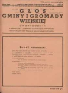Głos Gminy i Gromady Wiejskiej: dwutygodnik poświęcony sprawom samorządu gminnego: organ Związku Gmin Wiejskich Rzeczypospolitej Polskiej 1936.04.15 R.12 Nr7