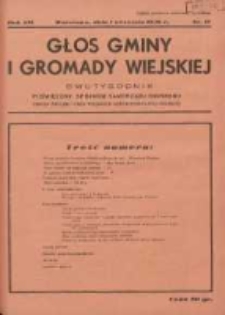Głos Gminy i Gromady Wiejskiej: dwutygodnik poświęcony sprawom samorządu gminnego: organ Związku Gmin Wiejskich Rzeczypospolitej Polskiej 1936.09.01 R.12 Nr17