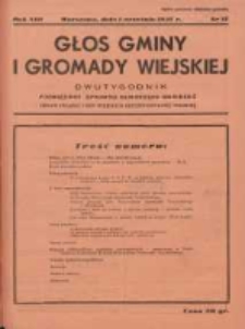 Głos Gminy i Gromady Wiejskiej: dwutygodnik poświęcony sprawom samorządu gminnego: organ Związku Gmin Wiejskich Rzeczypospolitej Polskiej 1937.09.01 R.13 Nr17