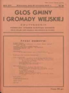 Głos Gminy i Gromady Wiejskiej: dwutygodnik poświęcony sprawom samorządu gminnego: organ Związku Gmin Wiejskich Rzeczypospolitej Polskiej 1937.09.16 R.13 Nr18