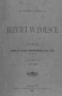Jezuici w Polsce. T.5 Jezuici w Polsce porozbiorowej 1773-1905. Cz.1 1773-1820