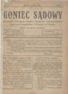 Goniec Sądowy: miesięcznik Centralnego Związku Urzędnik&oacute;w i Funkcjonarjuszy Sądowych, Poznańskiego i Pomorza w Poznaniu 1921.02.15 R.1 Nr1