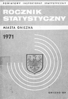 Rocznik Statystyczny Miasta Gniezna 1971